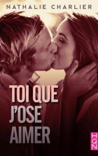 Toi que j ose aimer 1