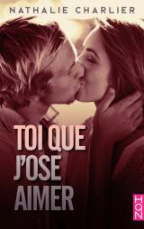 Toi que j ose aimer